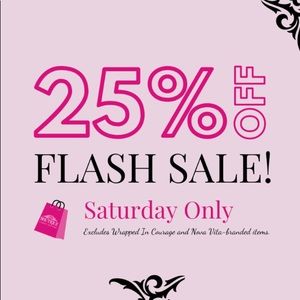 Flash sale this Saturday5/7/22 watch for the great deals